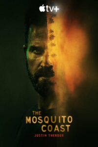 La costa de los mosquitos Temporada 1 Completa 720p Latino-Ingles